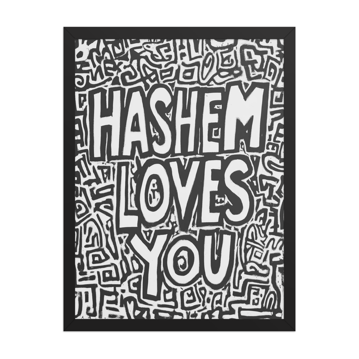 Hashem Loves You- Black Edition
